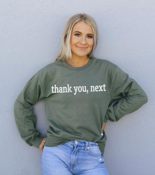Women's Thank You Next Sweatshirt